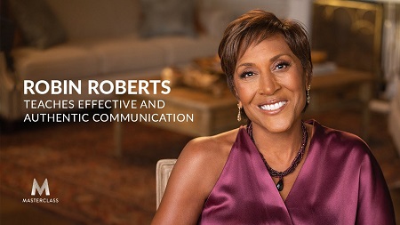 [SUPER HOT SHARE] MasterClass – Robin Roberts Teaches Effective and Authentic Communication Download