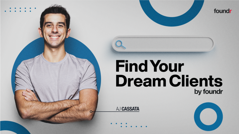 Aj Cassata (Foundr) – Find Your Dream Clients Download