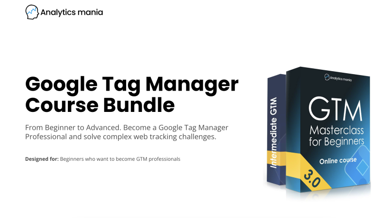 Analytics Mania – Google Tag Manager Course Bundle Download