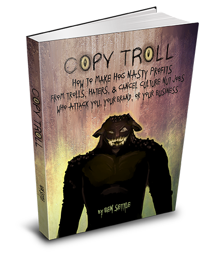 Ben Settle’s – Copy Troll Free Download