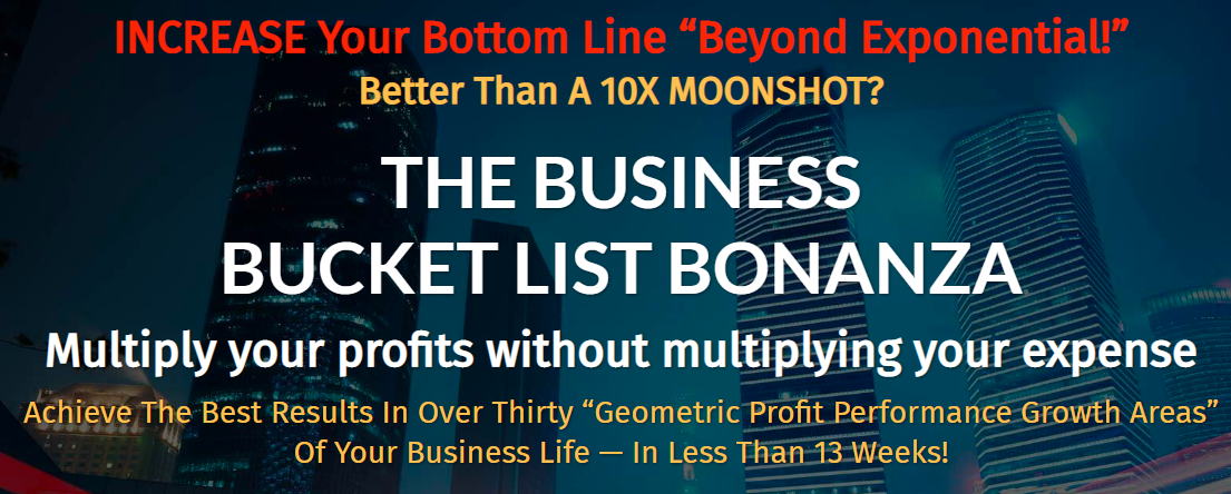 Jay Abraham – Beyond Exponential Business Bucket List Bonanza Download