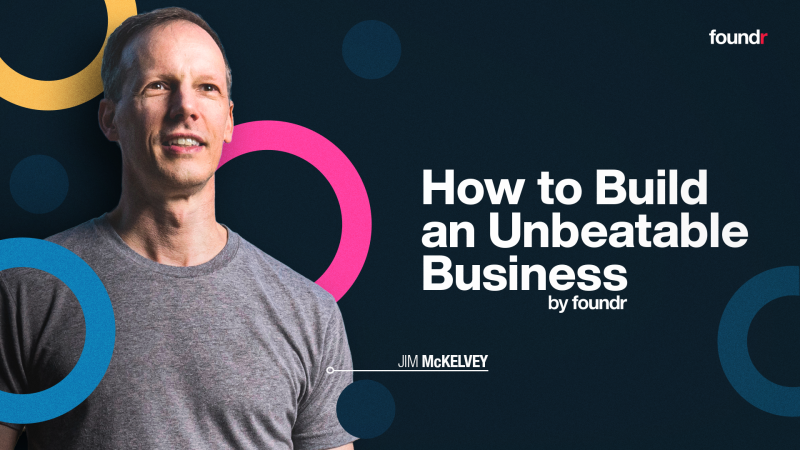 Jim McKelvey (Foundr) – How To Build An Unbeatable Business Download