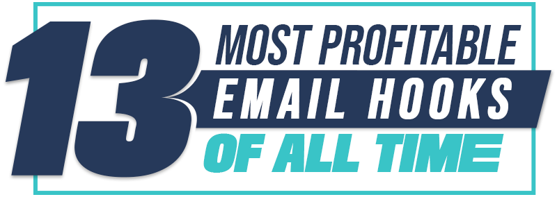 Justin Goff – 13 Most Profitable Email Hooks Of All Time Download