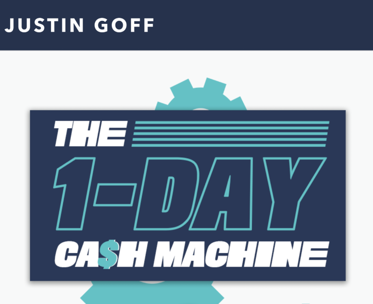 Justing Goff – The 1-Day Cash Machine Download