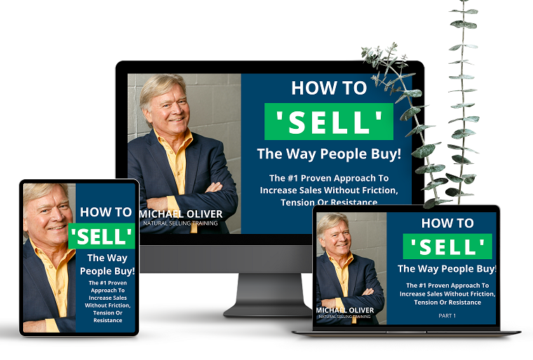 Michael Oliver – How to ‘Sell’ The Way People Buy! Download